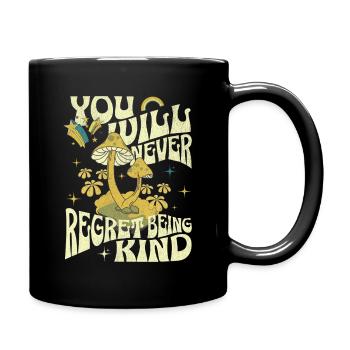 PilzTraum Sei freundlich - Tasse einfarbig - Schwarz - Rechts