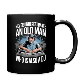 Never Underestimate Old Man DJ - Full Colour Mug - black - Right