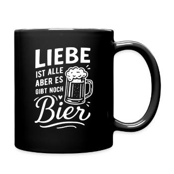 Liebe ist alle - Es gibt noch Bier - Tasse einfarbig - Schwarz - Rechts