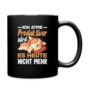 I'm breathing – it doesn't get any more productive today - Full Colour Mug - black - Right