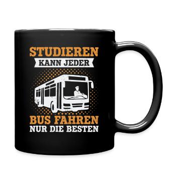 Linienbus Busfahrer Schulbus Busfahrerin Bus - Tasse einfarbig - Schwarz - Rechts