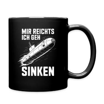 I've had enough I'm going to sink submarine humor - Full Colour Mug - black - Right