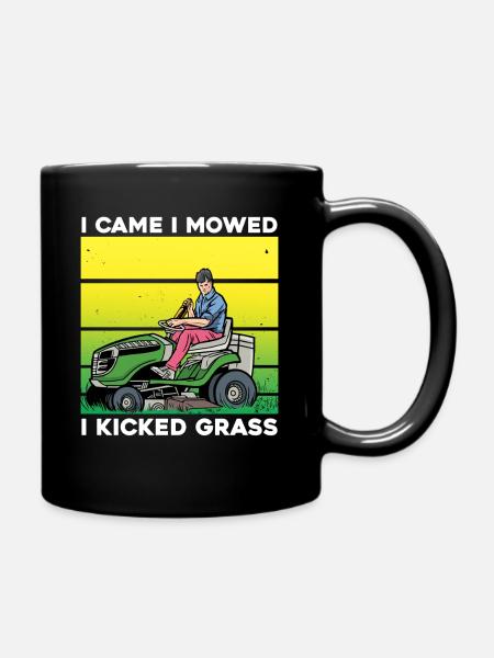 I Came I Mowed I Kicked Grass - Full Colour Mug - black