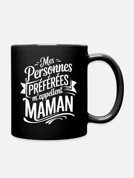 My Favorite People Call Me Mom - Full Colour Mug - black