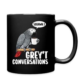 Afrikanischer Grauer Papagei Vogel Humor - Tasse einfarbig - Schwarz - Rechts