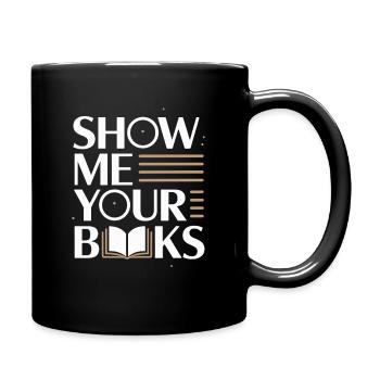 Montrez-moi vos livres Leseratte Buch Lesen Bücher - Mug uni - noir - Droite
