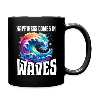 Happiness Comes In Waves - Tasse einfarbig - Schwarz - Rechts