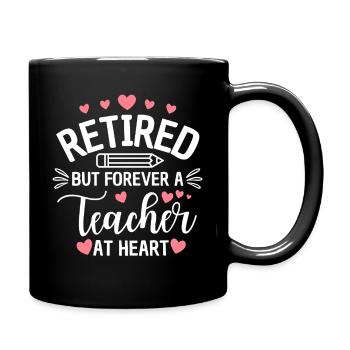 Enseignant retraité dans l’âme Retraité - Mug uni - noir - Droite