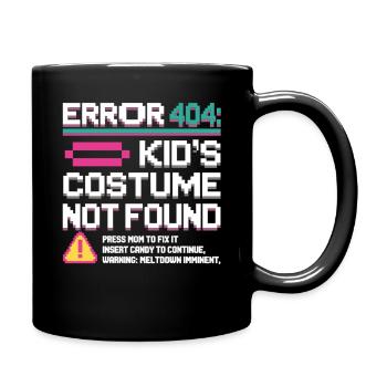 Error 404 Kinderkostüm nicht gefunden - Tasse einfarbig - Schwarz - Rechts