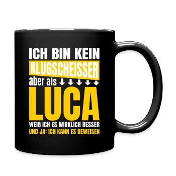 Luca Klugscheißer - Tasse einfarbig - Schwarz - Rechts