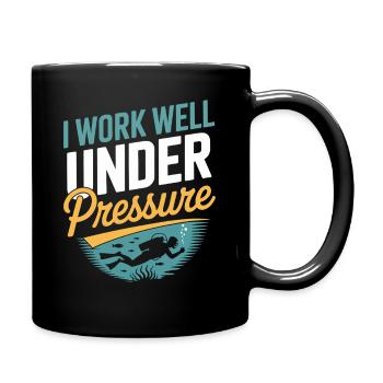 Diver Scuba Diving I work well under pressure - Full Colour Mug - black - Right