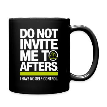 Ne m’invitez pas à l’afters afterhour club célébrer - Mug uni - noir - Droite