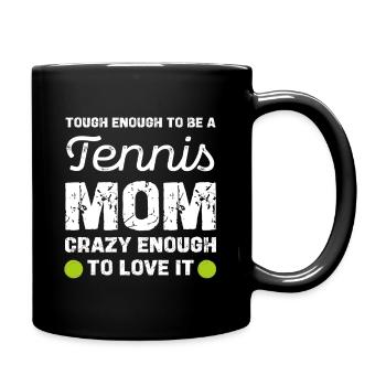 Maman de tennis : assez folle pour l’aimer - Mug uni - noir - Droite