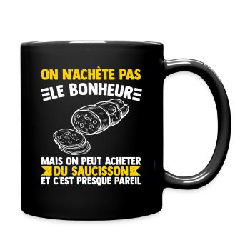 Saucisson Humour Bonheur Cadeau Apéro Bon Vivant - Mug uni - noir - Droite