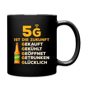5G is the future / Funny beer saying, humor - Full Colour Mug - black - Right