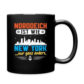NORDDEICH IST WIE NEW YORK NUR GANZ ANDERS - Tasse einfarbig - Schwarz - Rechts