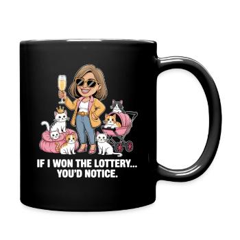 Funny If I Won The Lottery You’d Notice Yacht boat - Tasse einfarbig - Schwarz - Rechts