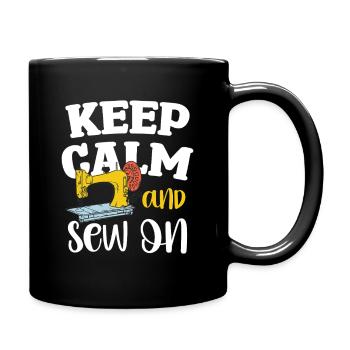 Keep Calm and Sew On - Full Colour Mug - black - Right