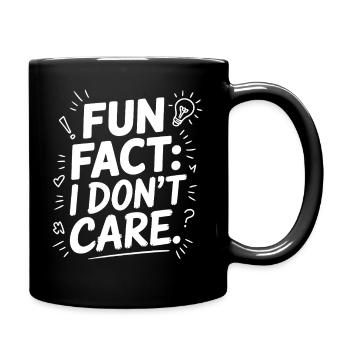 Fun Fact I don't care - Full Colour Mug - black - Right