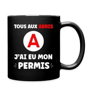 Humour j'ai mon permis de conduire - Mug uni - noir - Droite