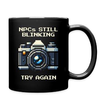NPC is still blinking | Try again, portrait - Full Colour Mug - black - Right