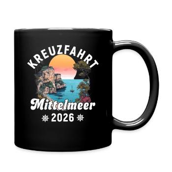 Kreuzfahrt Mittelmeer 2026 - Tasse einfarbig - Schwarz - Rechts