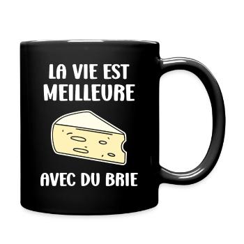 Humour fromage brie - Mug uni - noir - Droite