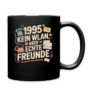 1995 Kein WLAN, aber echte Freunde - Tasse einfarbig - Schwarz - Rechts