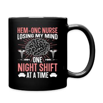  Night Shift Hem/Onc Nurse Badge Reel Hematology - Full Colour Mug - black - Right