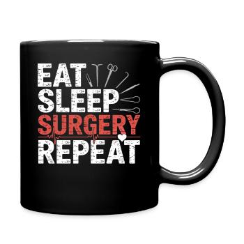Eat Sleep Surgery Repeat - Full Colour Mug - black - Right