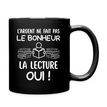 Lecture Bonheur, Argent Non - Mug uni - noir - Droite