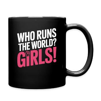Women Power Who Runs The World Girls Power Girl - Full Colour Mug - black - Right