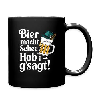 Bier macht Schee Hob i g'sagt! - Tasse einfarbig - Schwarz - Rechts