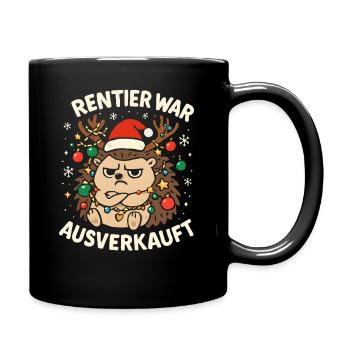 Weihnachten Spruch Humor Igel Lustig Rentier - Tasse einfarbig - Schwarz - Rechts