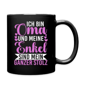 Bin Oma Und Meine Enkel Sind Mein Ganzer Stolz - Tasse einfarbig - Schwarz - Rechts