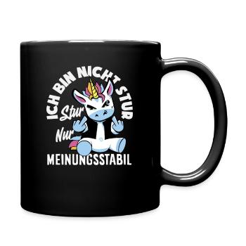 Not stubborn, just stable in opinion - Full Colour Mug - black - Right
