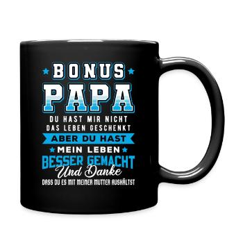 Prima und lustiger Bonus Papa, Stiefvater Spruch - Tasse einfarbig - Schwarz - Rechts