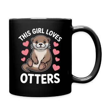 Otter Spruch Mädchen Lustiges Otter Geschenk - Tasse einfarbig - Schwarz - Rechts