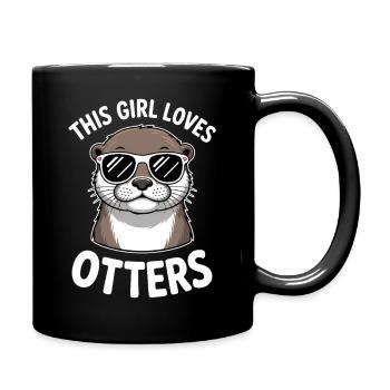 Otter Spruch Mädchen Lustiges Otter Geschenk - Tasse einfarbig - Schwarz - Rechts