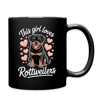 Rottweiler Saying Girl Fun Rottweiler Gift - Full Colour Mug - black - Right
