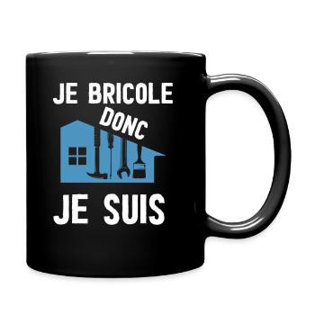 Je Bricole Donc Je Suis - Mug uni - noir - Droite