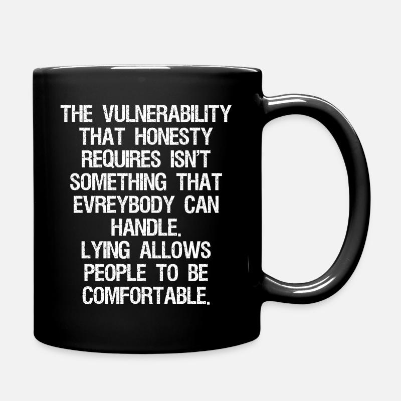 La vulnérabilité que requiert l’honnêteté ne l’est pas - Mug uni - noir