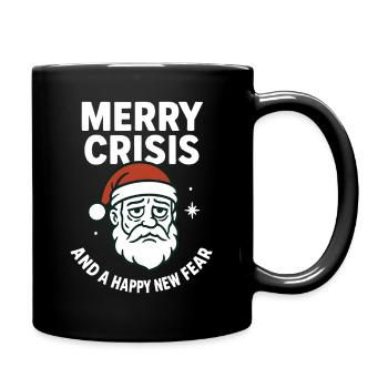 Crise joyeuse et une nouvelle peur heureuse du Père Noël - Mug uni - noir - Droite