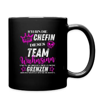 Chefin dieses Team Wahnsinn - Tasse einfarbig - Schwarz - Rechts