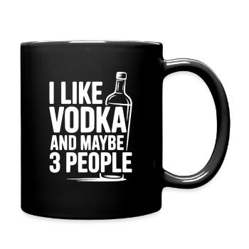 J’aime la vodka et peut-être trois personnes - Mug uni - noir - Droite