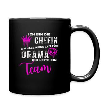 Chefin Keine Zeit für Drama - Teamleiterin Spruch - Tasse einfarbig - Schwarz - Rechts