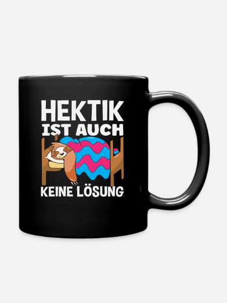 Lustiges Faultier Keine Motivation Spruch - Tasse einfarbig - Schwarz