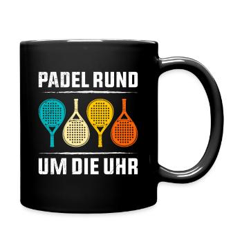 Padel Spieler PADEL RUND UM DIE UHR Lustiges - Tasse einfarbig - Schwarz - Rechts
