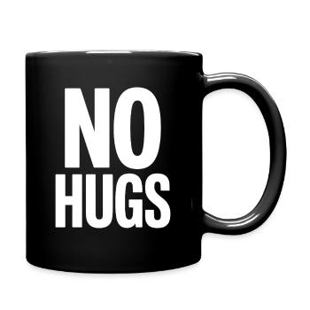 No Hugs Bitte Abstand Halten Umarmung Anti Social - Tasse einfarbig - Schwarz - Rechts