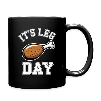 It's Leg Day Gym Cheat Day Bein Training Fitness - Tasse einfarbig - Schwarz - Rechts
